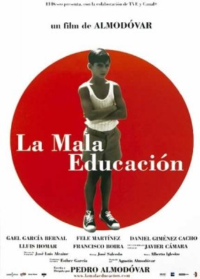 La Mala Educación (Spain 2004)